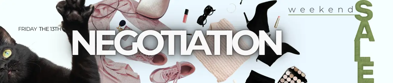 NEGOTIATION & FRIDAY THE 13TH? LET'S DO IT! Weekend Sale & It's Your Luck To Name Your Price Now!